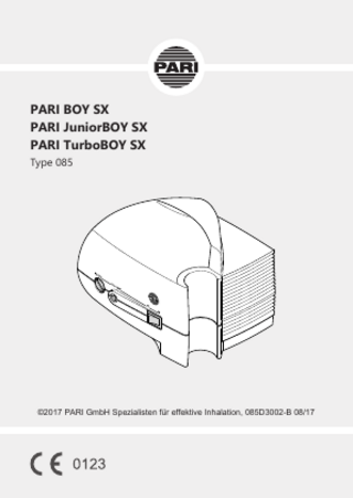 PARI BOY SX PARI JuniorBOY SX PARI TurboBOY SX Type 085 ©2017 PARI GmbH Spezialisten für effektive Inhalation, 085D3002-B 08/17