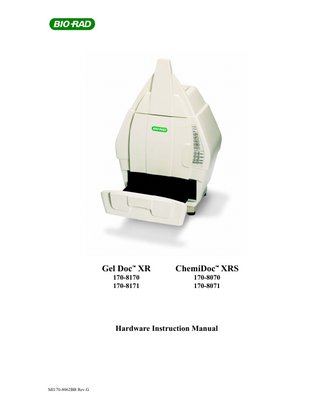 Gel Doc XR and ChemiDoc XRS Systems Hardware Instruction Manual Rev G