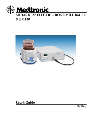 The information contained in this document was accurate at time of publication. Medtronic reserves the right to make changes in the product described in this manual without notice and without incorporating those changes in any products already sold.  TABLE OF CONTENTS Page SYMBOLS ... 3 WHEN THE SYSTEM ARRIVES... 3 WARNINGS AND PRECAUTIONS... 3 SYSTEM DESCRIPTION... 4 INDICATIONS... 4 CONTRAINDICATIONS... 4 SETUP AND OPERATION... 4 OPERATIVE PROCEDURE... 5 POST-OPERATIVE PROCEDURE... 5 CLEANING ... 5 STERILIZATION ... 5 LIMITED WARRANTY*... 6 SERVICE... 6 TROUBLESHOOTING... 6 TECHNICAL SPECIFICATIONS... 7 MIDAS REX® ELECTRIC BONE MILL COMPONENTS ... 7 GUIDANCE AND MANUFACTURER’S DECLARATION – ELECTROMAGNETIC IMMUNITY... 7  NOTICE It is important that you read this entire manual before you use the Midas Rex® Electric Bone Mill. It is unsafe to use this device before you have read and are thoroughly familiar with this document.  