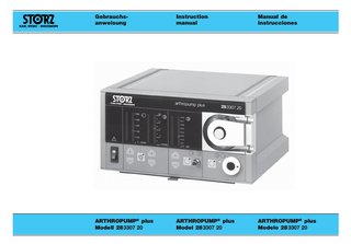 Gebrauchsanweisung  Instruction manual  Manual de instrucciones  ARTHROPUMP® plus Modell 283307 20  ARTHROPUMP® plus Model 283307 20  ARTHROPUMP® plus Modelo 283307 20  