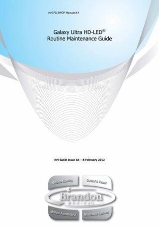 Galaxy Ultra HD-LED Routine Maintenance Guide Issue A5 Feb 2012