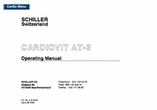 Cardio Menu  SCHILLER  Switzerland  SCHILLER AG Altgasse 68 CH-6340 BaarBwitzerIand  Art. No. 2.510043 Issue 28.1990  Telephone: 042 J 33 43 53 Telex: 865 140 sbe ch Telefax: 042 J 31 08 80  