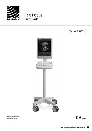 Flex Focus User Guide  Type 1202  English BB1756-C January 2010  