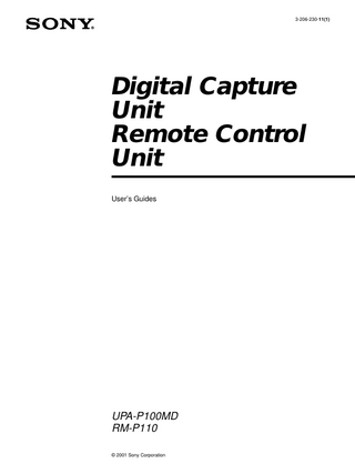 Table of Contents  Operation Grabbing Images ... 19  Before Using the Digital Capture Unit ... 4  Viewing Images ... 20  About the Hard Disk ... 4  Printing Images ... 22  About the rear connectors ... 4  Saving Images to CD-R Discs ... 22  About the CD-R... 4  Accessing Images on a CD-R Disc ... 23 Finishing Examinations ... 24  Overview  Managing UPA-P100MD Hard Disk Space ... 24  Digital Capture Unit Overview ... 7  Saving Images to Your Computer ... 24  Features ... 8  Saving Images to CD-R discs ... 25  Built-in CD-R ... 8 Remote Control Unit ... 8  Specifications and Troubleshooting  Linux Operating System ... 8  General Specifications ... 26  Networking Capabilities ... 8  UPA-P100MD Audible Signals ... 27  Direct Printout Capabilities ... 8  Pin Assignments ... 28 Parallel Port Pin Assignments ... 28  Presentation of the Digital Capture Unit  Troubleshooting ... 30  Front Panel ... 9  Troubleshooting... 30  Remote Control Port Pin Assignments ... 29  Rear Panel ... 10 Remote Control ... 11  Setup Preliminary Connections ... 12 Preliminary Settings ... 13 Connecting the Digital Capture Unit to a Network ... 14 Configuring the UPA-P100MD ... 15 The Configuration Screen ... 16  Microsoft and Windows are registered trademarks of Microsoft Corporation. Other company names and product names mentioned in this guide are also trademarks and registered trademarks.  6  