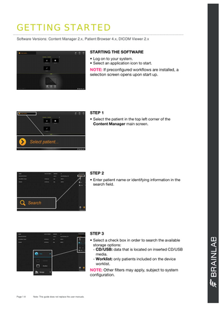 CONTENT MANAGER 2.1, PATIENT BROWSER 4.1 and DICOM VIEWER 2.1 Getting Started Ver 2.0 Rev 1.0