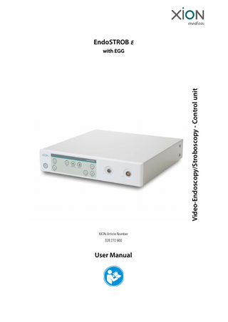 EndoSTROB E with EGG 328 272 600 Stroboscopy User Manual Rev Nov 2013