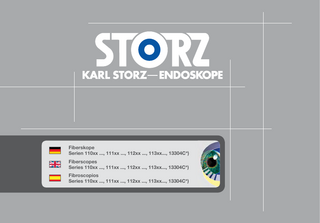 Fiberskope Serien 110xx ..., 111xx ..., 112xx ..., 113xx..., 13304C*) Fiberscopes Series 110xx ..., 111xx ..., 112xx ..., 113xx..., 13304C*) Fibroscopios Series 110xx ..., 111xx ..., 112xx ..., 113xx..., 13304C*)  