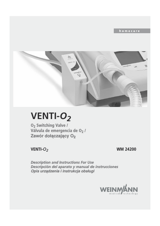 VENTI O2 WM24200 Description and Instructions For Use June 2009
