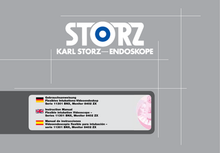 Gebrauchsanweisung Flexibles Intubations-Videoendoskop Serie 11301 BNX, Monitor 8402 ZX Instruction Manual Flexible intubation Videoscope – Series 11301 BNX, Monitor 8402 ZX Manual de instrucciones Videoendoscopio flexible para intubación – serie 11301 BNX, Monitor 8402 ZX  1  