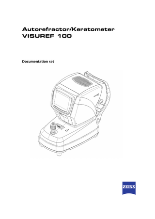 Autorefractor/Keratometer VISUREF 100  Documentation set  