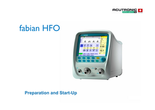 fabian HFO Preparation and Start-Up