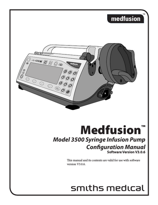 Medfusion Model 3500 Configuration Manual Sw Ver V3.0.6 