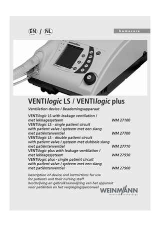 VENTIlogic LS & plus WM27100 series Description of device and instructions for use July 2010
