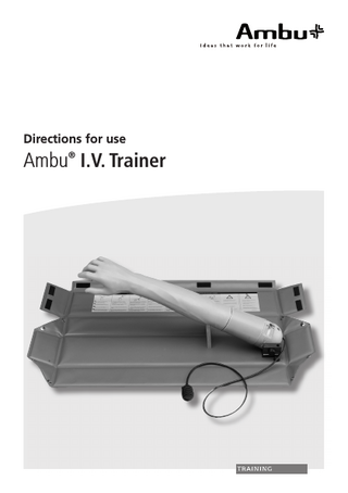 Ambu I.V. Trainer Directions for Use Ver 1.3.0