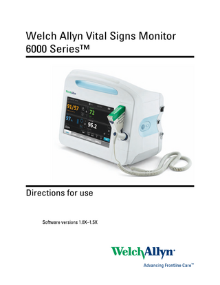 Vital Signs Monitor Series 6000 Directions for use Software Version 1.0X - 1.5X