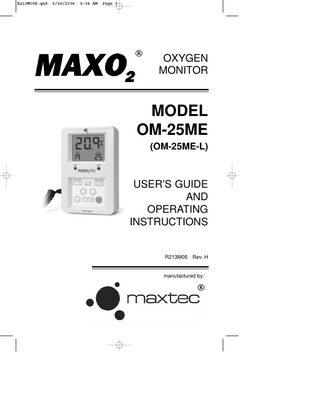 R213M05H.qxd  6/26/2006  9:04 AM  Page v  TABLE OF CONTENTS 1. SYSTEM OVERVIEW ... 1 1.1 Base Unit Description ... 1 1.2 Components Description ... 2 1.3 MAX-250E Oxygen Sensor ... 6 2. SET-UP PROCEDURE ... 7 2.1 Battery Installation ... 7 2.2 Calibrating the MAXO2 Monitor ... 7 2.2.1 Before You Begin ... 7 2.2.2 To Calibrate the MAXO2 Monitor ... 8 2.2.3 Automatic Calibration to Room Air 9 2.2.4 Factors Influencing Calibration ... 10 3. OPERATING INSTRUCTIONS ... 12 3.1 Alarm Setting Procedure ... 12 3.1.1 Low Alarm Setting ... 12 3.1.2 High Alarm Setting ... 12 3.2 Basic Operation ... 13 3.3 Alarm Conditions ... 13 4. SENSOR REMOVAL AND REPLACEMENT ... 14 5. PROBLEM SOLVING ... 15 6. CLEANING AND MAINTENANCE ... 15 7. SPECIFICATIONS ... 16 7.1 Base Unit Specifications ... 16 7.2 Sensor Specifications ... 16 8. APPLICATIONS ... 17 8.1 Exposure to Anesthetic Gases ... 17 8.2 Calibration Techniques in Pressurized Systems ... 17 8.3 Calibration Errors ... 18 8.4 Atmospheres of High Humidity ... 18 9. SPARE PARTS AND ACCESSORIES ... 20 10. WARRANTY ... 21  v  