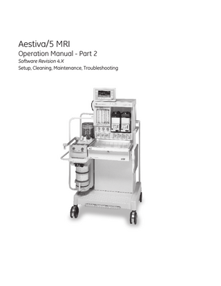 Aestiva MRI Users Reference Manual Part 2 sw rev 4.X Rev ZAA May 2002