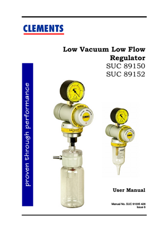 SUC 89150 and 89152 Low Vacuum Low Flow Regulator User Manual Issue 6