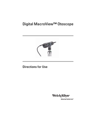 Digital MacroView Otoscope Directions for Use Ver F