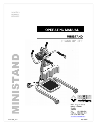 TABLE OF CONTENTS SYMBOLS ... 4 SAFETY INSTRUCTIONS & WARNINGS ... 5 GENERAL ... 5 SHOCK PREVENTION ... 7 FIRE AND EXPLOSION ... 7 EQUIPMENT WARNING LABELS ... 7 OPERATING THE MINISTAND... 8 INTRODUCTION... 8 ADJUSTING THE WIDTH OF THE LEGS... 8 POWER BASE MODELS ... 9 CORRECT USE OF THE BRAKES ... 9 EMERGENCY SHUT-OFF... 10 BATTERY PACK... 10 REMOVABLE BATTERY PACK... 11 CHARGING THE BATTERY... 11 RAISING AND LOWERING THE PATIENT ... 12 DAILY VISUAL CHECKLIST... 13 BAND SLING INSTALLATION ... 13 Band Sling sizes and product numbers ... 14 BAND SLING INSTALLATION (PATIENT) ... 14 Fixing the band sling to the Ministand... 15 BAND SLING POSITIONS ... 15 TRANSFERRING THE PATIENT ... 16 EMERGENCY LOWERING... 17 MONTHLY INSPECTION DETAILS ... 18 DIAGRAM... 19 TROUBLESHOOTING GUIDE ... 20 TRANSFER SLING SAFETY ... 21 HOW TO CONDUCT A VISUAL SAFETY INSPECTION... 22 LAUNDERING INSTRUCTIONS... 24 VISUAL SAFETY INSPECTION RECORD... 24 WARRANTY ... 25  WARNING! All rights reserved. CONFIDENTIAL. The reproduction of this document or the transmittal in any form of any information, contained herein, without the authority in writing of an officer of the manufacturer is prohibited. TECHNICAL SPECIFICATIONS AND DESIGN SUBJECT TO CHANGE WITHOUT NOTICE.  3  