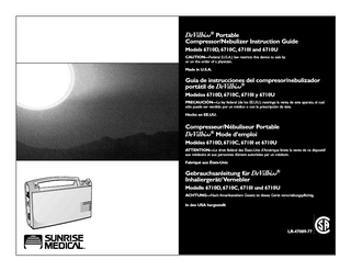 ENGLISH  ESPAÑOL  FRANÇAIS  DEUTSCH  TABLE OF CONTENTS IEC Symbols... 2 Important Safeguards... 3 Grounding Instructions... 6 International Travel... 6 Introduction... 7 Important Parts of Your Compressor . . . 8 Optional Accessory Kit... 8 Important Parts of Your Nebulizer... 9 How to Operate Your Compressor/Nebulizer... 9 Cleaning Nebulizer... 13 Compressor... 14 Filter Change... 15 Maintenance... 15 Specifications... 18  ÍNDICE Símbolos IEC... 2 Normas de seguridad importantes... 3 Instrucciones de conexión a tierra... 6 Viajes internacionales... 6 Introducción... 7 Partes importantes de su compresor . . . 8 Juego de accesorios opcionales... 8 Partes importantes de su nebulizador . . 9 Cómo hacer funcionar su compresor/nebulizador... 9 Limpieza Nebulizador... 13 Compresor... 14 Cambio de filtro... 15 Mantenimiento... 15 Especificaciones... 16  TABLE DES MATIÈRES Symboles IEC... 2 Importantes mesures de précaution . . . 3 Instructions de mise à la terre... 6 Voyager avec le système... 6 Introduction... 7 Principaux composants de votre compresseur... 8 Accessoires... 8 Principaux composants de votre nébuliseur... 9 Utilisation de l'appareil compresseur/ nébuliseur... 9 Nettoyage Nébuliseur... 13 Compresseur... 14 Remplacement du filtre... 15 Entretien... 15 Caractéristiques... 17  INHALTSANGABE IEC Symbole... 2 Wichtige Schutzmaßnahmen... 3 Erdungshinweis... 6 Internationale Reisen... 6 Einführung... 7 Die wichtigsten Teile Ihres Inhaliergerätes . . 8 Zubehörset... 8 Die wichtigsten Teile Ihres Inhaliergerätes . . 9 Betrieb Ihres Inhaliergerätes... 9 Reinigung Vernebler... 13 Inhaliergerätes... 14 Auswechseln des Filters... 15 Wartung... 15 Spezifikationen... 17  IEC SYMBOLS  SÍMBOLOS IEC  SYMBOLES IEC  IEC SYMBOLE  Attention, consult instruction guide.  Atención, consulte la guía de instrucciones.  Attention, consulter le mode d’emploi.  Achtung, Gebrauchsanleitung einsehen  Compresor encendido (“on”)  “Marche” du compresseur  Inhaliergerät “Ein”  Compresor apagado (“off”) (batería externa cargándose)  “Arrêt” du compresseur (Chargement de la batterie)  Inhaliergerät “Aus”  Corriente alterna  Courant alternatif  Corriente continua  Courant continu  Equipo tipo BF  Equipement de type BF  “On” compressor “Off” compressor (external battery charging) Alternating current Direct current Type BF applied part  2  Wechselstrom Gleichstrom Schutzklasse BF  