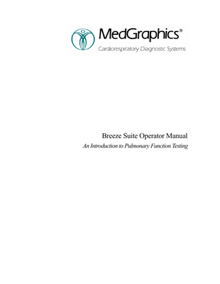 Breeze Suite Operator Manual An Introduction to Pulmonary Function Testing Rev C