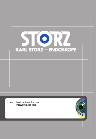 Table of contents  Table of contents 1 General information... 5 1.1 Read the instructions for use ... 5 1.2 Scope... 5 1.3 Description of warning messages... 5 2 Normal use... 6 2.1 Intended use ... 6 2.2 Indications... 6 2.3 Contraindications... 6 2.4 Target user populations ... 6 2.5 Patient groups... 6 2.6 Intended conditions of use ... 6 3 Safety ... 7 3.1 Serious incidents ... 7 3.2 Correct reprocessing ... 7 3.3 Contaminated products ... 7 3.4 Combination with other components ... 7 3.5 Damaged products ... 7 3.6 Dangers from electrical current... 8 3.7 Damage due to ingress of liquid in electrical components... 8 3.8 High light intensity ... 8 3.9 Electromagnetic interference ... 9 3.10 Failure of devices ... 9 3.11 Observing ambient conditions ... 9 3.12 Functionality of the touch screen... 10 4 Product description ... 11 4.1 Description of operation ... 11 4.2 Product overview ... 11 4.3 Possible combinations... 12 4.4 Technical data... 13 4.5 Symbols employed ... 13 4.5.1 Symbols on the packaging ... 13 4.5.2 Symbols on the product ... 14 4.5.3 Symbols on the type plate... 15 4.5.4 Symbols on the user interface ... 15 4.6 Ambient conditions ... 16 5 Preparation... 17 5.1 Unpacking the product ... 17 5.2 Testing the product... 17 5.3 Setting up the product ... 17 5.4 Connecting the product ... 17 5.5 Connecting the light cable ... 18 5.6 Assembling the three-way adaptor (option)... 19 5.7 Putting the product into operation... 22 6 Application ... 23 6.1 User interface... 23 6.2 Switching the light on and off ... 23 6.3 Manual light adjustment... 24 6.4 Automatic light control... 24 6.5 Settings ... 24 6.5.1 Service ... 25  Instructions for use • POWER LED 300 • WXD587_EN_V1.0_12-2020_IFU_CE-MDR  3  