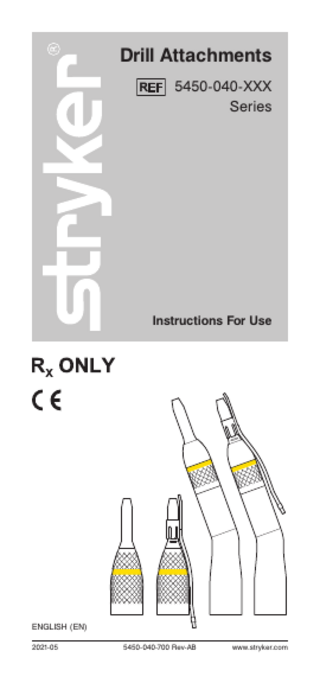 Ref 5450-040-XXX  Series Drill Attachments Instructions for Use Rev AB May 2021