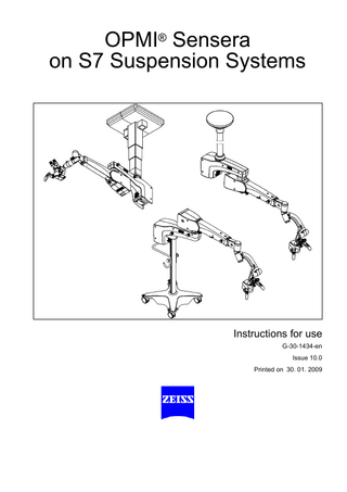 OPMI Sensera on S7 Suspension System Instructions for Use Issue 10.0 Jan 2009