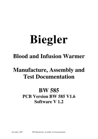 BW 585 Manufacture, Assembly, Test Documentation V1.6 Sw 1.2 Nov 2007