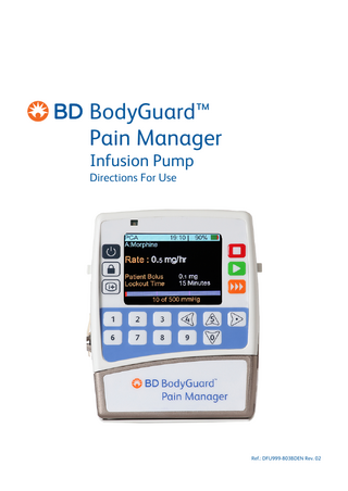 BD BodyGuard Pain Manager Infusion System Directions For Use Rev 02