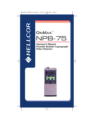 OxiMax NPB-75 Portable Bedside Capnograph Pulse Oximeter Operators Manual Rev A June 2003