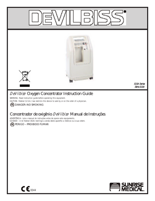 2  English  Ta b l e  of  Contents  TABLE OF CONTENTS Important Safeguards ...  3  Introduction ...  3  Why Your Physician Prescribed Supplemental Oxygen ...  3  How Your Concentrator Works...  3  Important Parts of Your Concentrator ...  4  Setting Up Your Concentrator ...  5  Before Operating Your Concentrator...  5  Operating Your Concentrator ...  5  Reserve Oxygen System ...  6  Caring for Your Concentrator ...  7  Troubleshooting ...  8  Specifications ...  9  Declaration of Conformity ...  9  PORTUGUÊS ...  10  CAUTION– Federal (U.S.A.) law restricts this device to sale by or on the order of a physician. INDICATIONS FOR USE– The DeVilbiss Oxygen Concentrator is intended for use as an oxygen concentrator to provide supplemental low flow oxygen therapy in the home, nursing homes, patient care facilities, etc.  WARNING Under certain circumstances, oxygen therapy can be hazardous. Seeking medical advice before using an oxygen concentrator is advisable. Physician Information Physician Name:______________________________________________________________ Telephone: __________________________________________________________________ Address: ____________________________________________________________________ Prescription Information Name: ______________________________________________________________________ Oxygen liters per minute at rest: __________________________ during activity: _________________________ other: ___________________________ Oxygen use per day  Increase  Hours: ______________________________ Minutes: _______________________________ Comments: __________________________________________________________________ DeVilbiss Oxygen Concentrator Serial Number: _____________________________________ (check one) o 5-Liter o 5-Liter with OSD o _________________ Sunrise Medical/DeVilbiss Equipment Provider Information Set-Up Person: ______________________________________________________________ This instruction guide was reviewed with me and I have been instructed on the safe use and care of the DeVilbiss Oxygen Concentrator. Signature: ____________________________________________________Date: _____________________  5 4 3  5 4  2  3 2  1 0  1 0  LPM O 2  DeVilbiss 5-Liter Series P-515A  