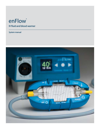 Table of contents Warnings... 6 Cautions... 6 enFlow IV fluid/blood warming system description... 8 Indications for use... 8 Clinical and training information... 8 Unpacking the enFlow IV fluid/blood warming system... 9 To begin operation of the enFlow IV fluid/blood warming system... 9 enFlow Controller (Model 121 series) indicators and operation...12 Controller (Model 121 series)-Setup Instructions...12 Controller Display...12 enFlow Warmer (Model 100 series) indicators and operation...13 Cleaning the enFlow IV fluid/blood warming system components...14 Caution...14 Cleaning the Warmer...15 Cleaning the Controller...15 Storing the enFlow IV fluid/blood warming system components...15 Servicing the enFlow IV fluid/blood warming system components...16 Instructions for replacing the Controller clock battery...16 Instructions for changing the Controller fuse...18 enFlow fluid warming system temperature controls and alarms...19 Temperature control...19 Audible/Visual alarm...19 enFlow troubleshooting...19 Electromagnetic interference...19 Interference confirmation...19 Interference reduction steps...19 enCheck® (Model 400) user guide...20 Cleaning the enCheck...21 Appendix A: Technical specifications...22 Appendix B: Warmer fault code table...25 Appendix C: Warming system response by temperature...26 Appendix D: Parts list...27 Appendix E: Preventative maintenance procedure...28 Appendix F: enFlow IV fluid/blood warming system operational checklist-alternative method...38 Appendix G: enFlow IV fluid/blood warming system operational checklist-enCheck Model 400 method...39 Appendix H: Glossary...40  4400-0024-EN Rev A  - 5 of 40 -  