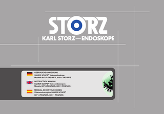 Gebrauchsanweisung SILVER SCOPE® Videoendoskope Modelle 60714 PKS/NKS, 60511 PKS/NKS Instruction Manual SILVER SCOPE® Videoendoscopes Models 60714 PKS/NKS, 60511 PKS/NKS Manual de instrucciones Videoendoscopios SILVER SCOPE® 60714 PKS/NKS, 60511 PKS/NKS  nur für den Veterinärgebrauch  for veterinary use only  sólo para uso veterinario  