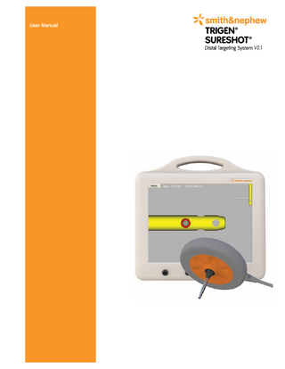TRIGEN™ SURESHOT™ Distal Targeting System User Manual  Table of Contents Introduction...2 Glossary of symbols...3 Warnings and cautions...4 Quick start guide...6 Applied parts for targeting...7 Surgical procedure – OR preparation...8 Surgical procedure – After IM nail assembly to the drill guide...10 Surgical procedure – Freehand interlocking...14 Navigation screen operation...17 Shutting down the system, storage and transport...18 Maintenance...19 Service...22 Troubleshooting...23 Product label and transportation case label...25 Technical specifications...26 Parts and accessories list...27 Guidance and manufacturer’s declaration – Electromagnetic emissions, immunity and separation distances...28 Warranty...33 Service replacement units warranty...33 Service replacement program...34 Repair service program...34  Manufacturer Smith & Nephew Orthopaedics 1450 Brooks Rd. Memphis, TN 38116 USA 1-901-396-2121 www.smith-nephew.com  1  