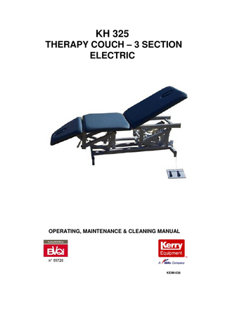 KH 325 THERAPY COUCH – 3 SECTION ELECTRIC  OPERATING, MAINTENANCE & CLEANING MANUAL  KEIM-038  