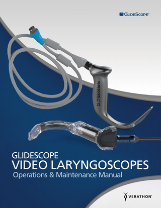 GlideScope Video Laryngoscopes Operations and Maintenance Manual Rev 12 Nov 2022