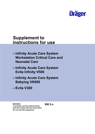 Infinity Acute Care System Supplement to Instructions for Use Sw n.2 Edition 2 Jan 2015