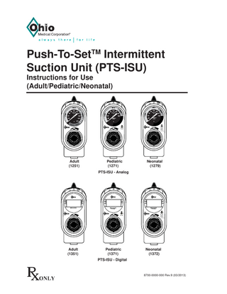 Push-To-Set Intermittent Suction Unit Instructions for Use Rev 9 March 2013