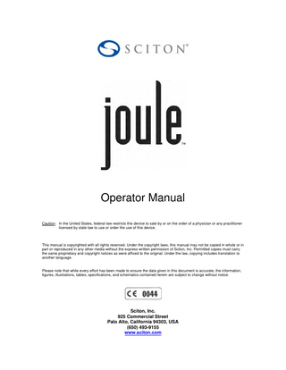 Table of Contents 1.0  SAFETY AND REGULATORY COMPLIANCE ... 8  1.1 1.2 1.3 2.0  INTRODUCTION ... 8 PROTECTING NON-TARGET TISSUES ... 9 REGULATORY COMPLIANCE SAFETY FEATURES ... 9 OPERATION ... 12  2.1 2.2 2.3 2.4 2.5 2.6 2.7 2.8 2.9 2.10 3.0  SYSTEM CHARACTERISTICS ... 12 MOVING THE JOULE SYSTEM ... 12 CONNECTING THE FOOTSWITCH TO THE LASER CONSOLE ... 13 REMOTE INTERLOCK ... 13 FILLING WATER RESERVOIR ... 14 DRAINING WATER RESERVOIR ... 15 PREPARING THE JOULE SYSTEM FOR USE ... 15 TURNING ON THE JOULE SYSTEM ... 15 TURNING OFF THE JOULE SYSTEM ... 16 JOULE SYSTEM APPLICATION ... 17 DELIVERY SYSTEM ... 19  3.1 LASER ENERGY DELIVERY ... 19 3.1.1 Articulated Arm Delivery (all laser wavelengths)... 19 3.2 BBL PULSED LIGHT DELIVERY ... 21 3.3 FIBER DELIVERY: ENDOVENOUS AND ALLURA ... 22 4.0  JOULE SYSTEM LABELS ... 23  4.1 4.2 4.3 4.4 4.5 4.6 4.7 4.8 4.9 4.10 4.11 4.12 4.13  MAIN NAME PLATE ... 23 KEY SWITCH LABEL ... 23 LASER WARNING LABEL ... 23 LASER CLASSIFICATION LABEL ... 23 HIGH VOLTAGE WARNING LABEL ... 23 EMERGENCY STOP LABEL ... 24 FOOTSWITCH GUARD ... 24 FOOTSWITCH CONNECTOR ... 24 REMOTE INTERLOCK CONNECTOR ... 24 LASER APERTURE ... 24 OPTICAL FIBER APPLICATOR ... 24 REPRESENTATIVE IN THE EC ... 24 DANGER WARNING LABEL ... 25  5.0  JOULE SYSTEM SPECIFICATIONS ... 26  6.0  WARRANTY ... 27  7.0  MAINTENANCE ... 28  7.1 7.2 7.2.1 7.2.2 7.2.3 7.3 7.4 8.0  ANNUAL MAINTENANCE ... 28 ROUTINE MAINTENANCE ... 28 CLEANING EXTERNAL SURFACES OF THE SYSTEM ... 28 CLEANING & DISINFECTION REQUIREMENTS OF HANDPIECES & SCANNERS PRIOR TO REUSE ... 28 CLEANING & STERILIZATION REQUIREMENTS PRIOR TO REUSE OF DEVICES... 29 SYSTEM REPAIR ... 30 DISPOSAL AND RECYCLING ... 30  JOULE SYSTEM CALIBRATION ... 31  8.1 LASER CALIBRATION ... 31 8.2 CALIBRATION PROCEDURE FOR JOULE (2940NM ER:YAG) ... 31 8.2.1 Calibration of Joule 2940nm Er:YAG ... 31 8.3 CALIBRATION PROCEDURE FOR JOULE (1064NM ND:YAG) ... 32 8.3.1 Calibration of Joule 1064nm Nd:YAG ... 32  _____________________________________________________________ Operator Manual  Page 3 of 279  2013-013-00 Rev ZC  