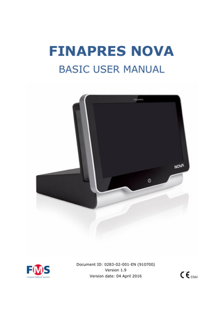 FINAPRES NOVA BASIC USER MANUAL  Document ID: 0283-02-001-EN (910700) Version 1.9 Version date: 04 April 2016  