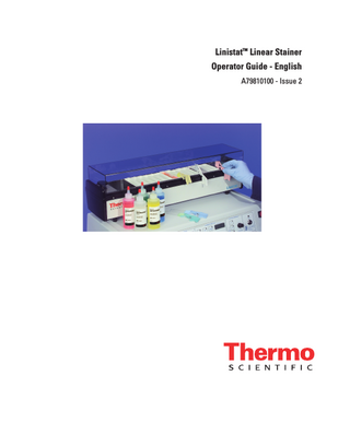 LinistatTM Linear Stainer Operator Guide - English A79810100 - Issue 2  