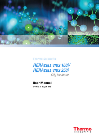 HERAcell VIOS 160i and 250i CO2 Incubator User Manual July 2015