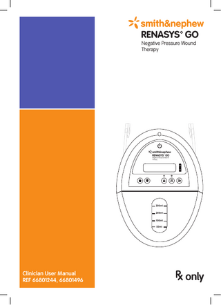 RENASYS GO Clinician User Manual REF 66801244 and 66801496