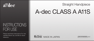 CLASS A A11S Straight Handpiece Instructions for Use