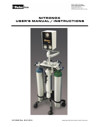 Nitronox® Inhalation Analgesia System - Serial Number:  Table of Contents Examination ...1 Warnings and Precautions ...2 New or Modified Installations ...3 Side Effects / Contraindications ...4 Development of Nitronox Delivery Protocols ...5 Self-Administration vs. Assist to Self-Administration ...6 Demand Valve Instructions ...7 Installations: Preparation of Mobile E-Stand ...9 Installations: Preparation of Nitronox Scavenger Parts...11 Installations: Attachment of Cylinders ...12 Description ...13 Functional Schematic ...14 Specifications / Functional Features...15 Functional Warnings and Cautions...15 Functional Tests...15 Operation / Maintenance ...16 Troubleshooting ...20 Warranty ...21  Examination Examine shipping carton for signs of external damage. Remove contents from carton and inspect for visible damage or missing parts. If damage is discovered or suspected and/or parts are missing, notify Porter or authorized distributor immediately.  1  