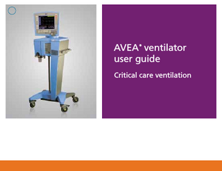 Table of contents AVEA® front panel... 1 AVEA rear panel... 2 Circuit assembly... 3 Disposable filter and water trap insertion... 6 Patient circuit assembly... 7 Attaching flow sensors...8-9 User verification test... 10 Performing an EST test...11-13 Setting the ventilation mode... 14 Graphics... 15 Loops... 16 Configure Loops screen... 17 Freeze... 18 Saving loops... 19 Create reference loops... 20 Rear panel connections... 27 Ventilator operations... 28  Connecting gas sources... 37 Touch-Turn-Touch™ /Touch-Turn-Accept™. ... 38 New patient setup... 39 Setting the breath type and mode... 40 Infant mode select screen... 41 Setting nCPAP/IMV... 42 Setting the breath type and mode... 44 Breath type and mode... 45 Monitored parameters... 46 The Monitor screen... 47 Graphics... 48 Waveforms... 49 Events... 50 Trends... 51 Synchronized nebulizer... 52 Alarms... 53 Notes...55-57  The AVEA ventilator User Guide is not intended as a replacement for the operator’s manual. You must become completely familiar with the AVEA ventilator operator’s manual before using the AVEA ventilator.  i  