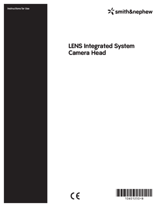 LENS Integrated System Camera Head Instructions for Use Rev B April 2016