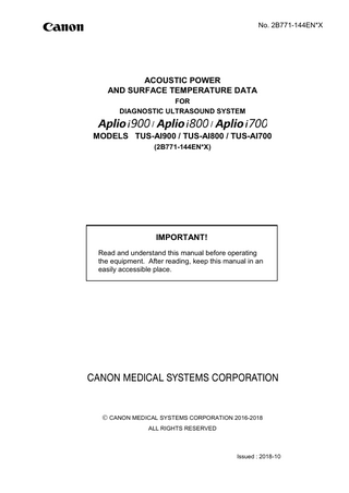 No. 2B771-144EN*X  Table of Contents How to read the ACOUSTIC POWER TABLE -------------------------------------------------- 5 Transducer maximum surface temperature ---------------------------------------------------- 7 ACOUSTIC POWER TABLE • PSI-30BX ------------------------------------------------------------------------------------------------------------------------ 9 • PSI-30VX ----------------------------------------------------------------------------------------------------------------------- 17 • PSI-40VX ----------------------------------------------------------------------------------------------------------------------- 25 • PSI-50VX ----------------------------------------------------------------------------------------------------------------------- 34 • PSI-70BT ----------------------------------------------------------------------------------------------------------------------- 41 • PST-25BT ---------------------------------------------------------------------------------------------------------------------- 49 • PST-28BT ---------------------------------------------------------------------------------------------------------------------- 56 • PST-30BT ---------------------------------------------------------------------------------------------------------------------- 64 • PST-50BT ---------------------------------------------------------------------------------------------------------------------- 72 • PVI-475BT --------------------------------------------------------------------------------------------------------------------- 79 • PVI-475BX --------------------------------------------------------------------------------------------------------------------- 89 • PVI-574BX --------------------------------------------------------------------------------------------------------------------- 99 • PVT-350BTP ---------------------------------------------------------------------------------------------------------------- 109 • PVT-375BT ------------------------------------------------------------------------------------------------------------------ 116 • PVT-375SC ------------------------------------------------------------------------------------------------------------------ 124 • PVT-382BT ------------------------------------------------------------------------------------------------------------------ 132 • PVT-482BT ------------------------------------------------------------------------------------------------------------------ 139 • PVT-574BT ------------------------------------------------------------------------------------------------------------------ 146 • PVT-674BT ------------------------------------------------------------------------------------------------------------------ 156 • PVT-675MVL ---------------------------------------------------------------------------------------------------------------- 165 • PVT-675MVS ---------------------------------------------------------------------------------------------------------------- 170 • PVT-681MVL ---------------------------------------------------------------------------------------------------------------- 175 • PVT-712BT ------------------------------------------------------------------------------------------------------------------ 182 • PVT-745BTF / PVT-745BTH -------------------------------------------------------------------------------------------- 187 • PVT-745BTV ---------------------------------------------------------------------------------------------------------------- 193 -3-  